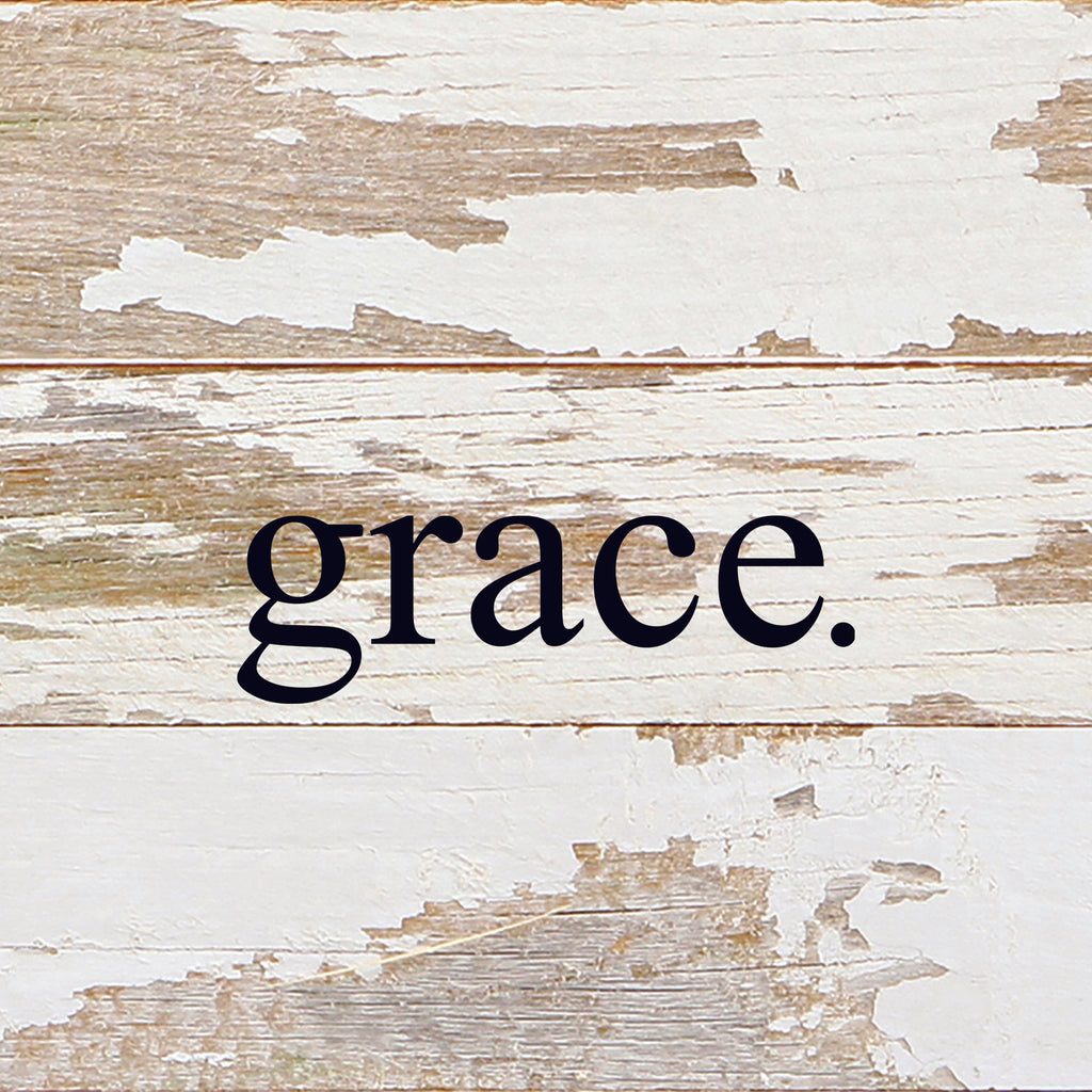 Grace. / 6"x6" Reclaimed Wood Sign