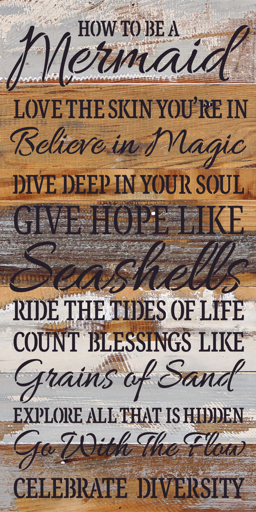How to be a mermaid... / 12x24 Reclaimed Wood Sign