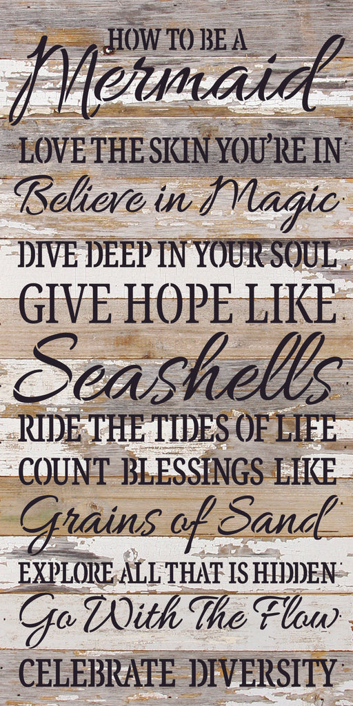 How to be a mermaid... / 12x24 Reclaimed Wood Sign