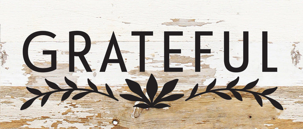 Grateful / 14x6 Reclaimed Wood Sign
