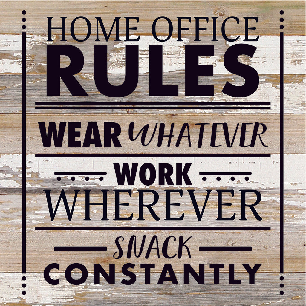Home Office Rules / 14X14 Reclaimed Wood Sign