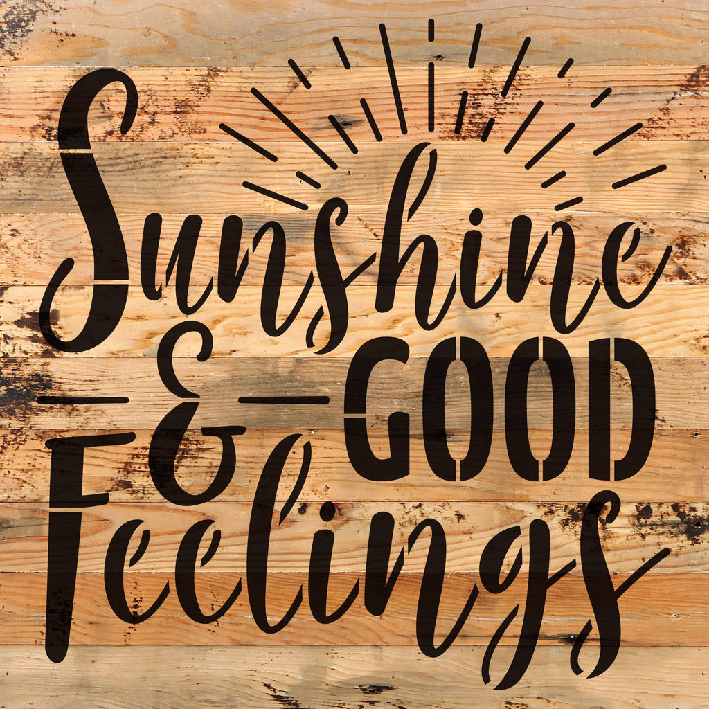 Sunshine and good feelings / 10"X10" Reclaimed Wood Sign