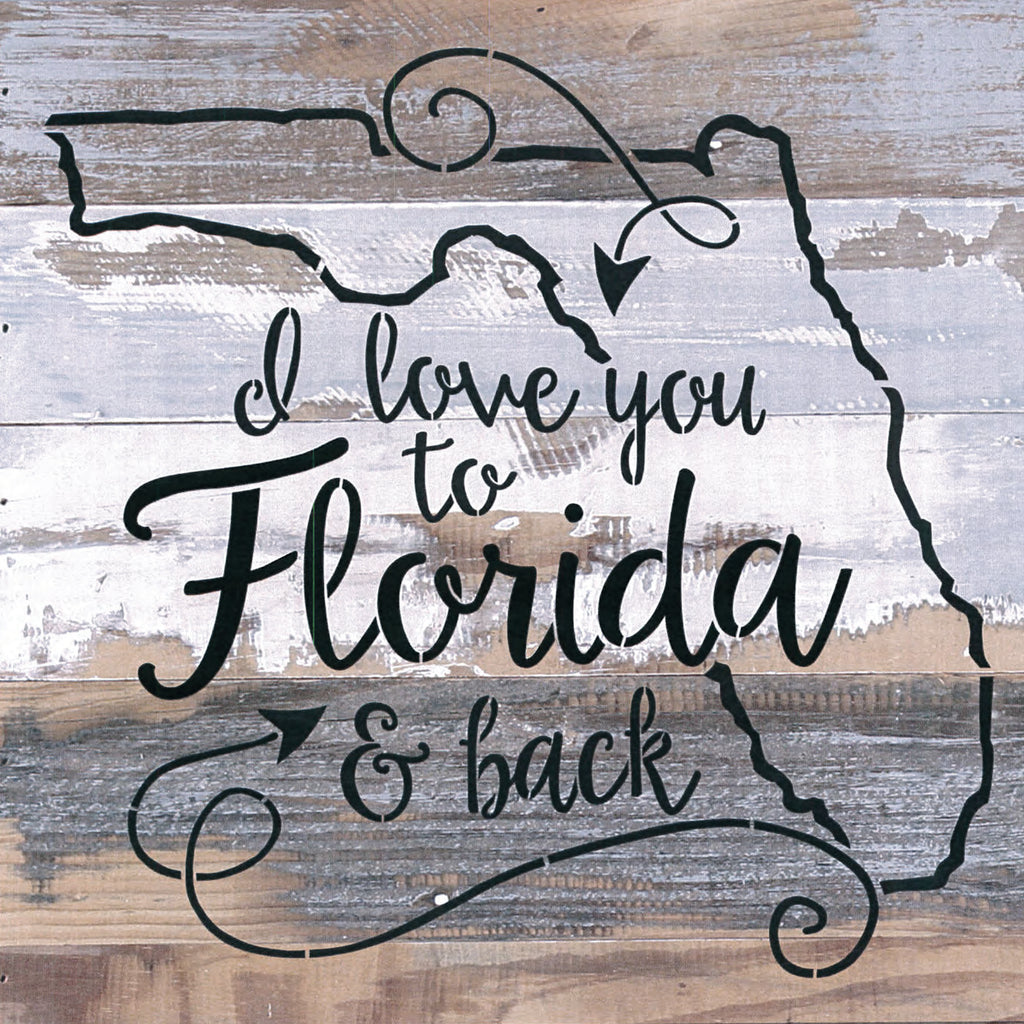 I love you to [STATE] and Back / 12x12 Reclaimed Wood Wall Art