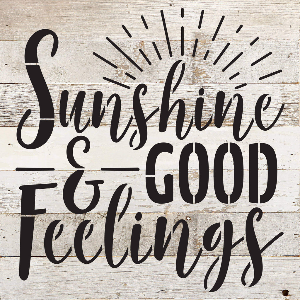 Sunshine and good feelings / 10"X10" Reclaimed Wood Sign