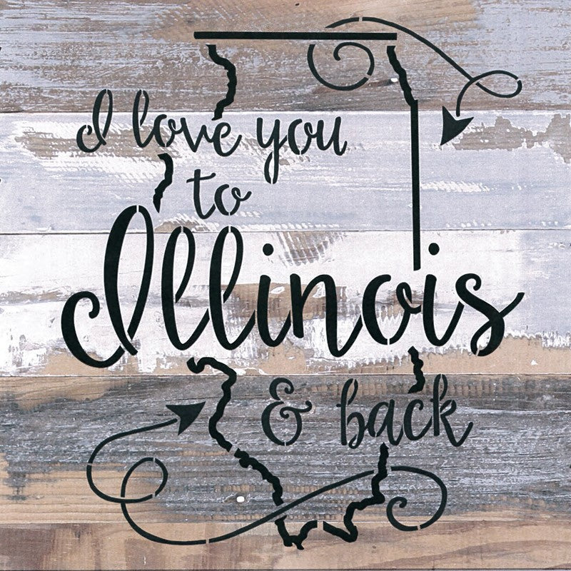I love you to [STATE] and Back / 12x12 Reclaimed Wood Wall Art