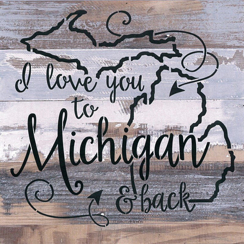 I love you to [STATE] and Back / 12x12 Reclaimed Wood Wall Art