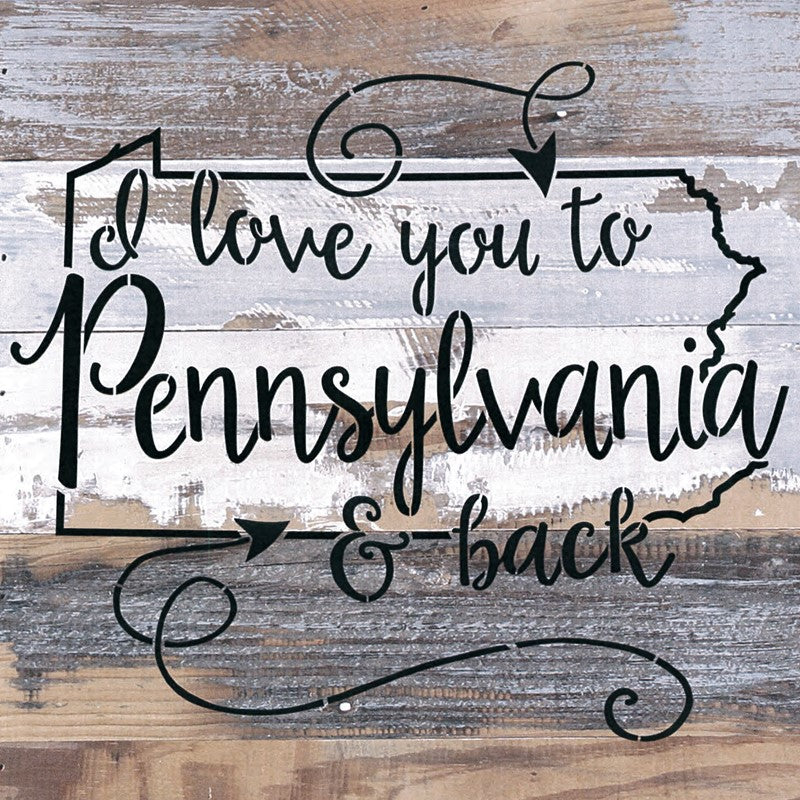 I love you to [STATE] and Back / 12x12 Reclaimed Wood Wall Art